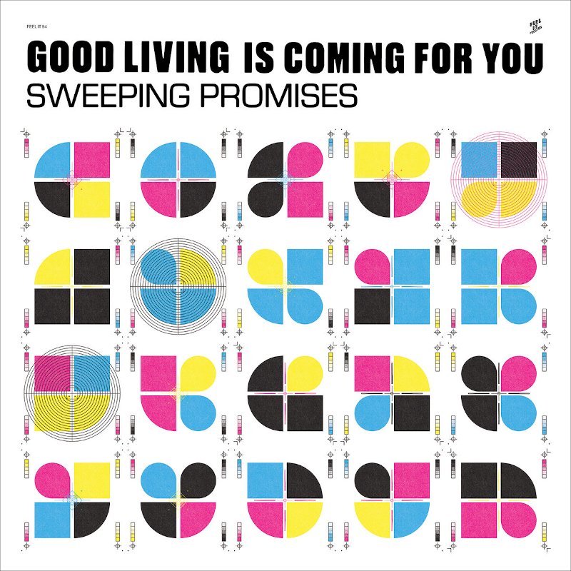 Recommended Album: Sweeping Promises – ‘Good Living Is Coming For You’